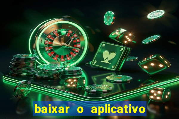 baixar o aplicativo truco vamos